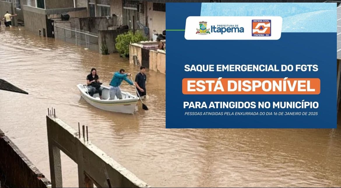 Moradores de Itapema atingidos pela enxurrada podem sacar FGTS emergencial; veja quem tem direito