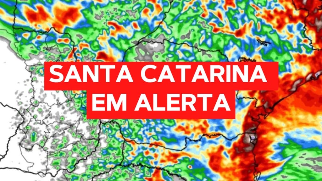 Santa Catarina em alerta para mais uma onda de fortes chuvas: “risco de 300mm”