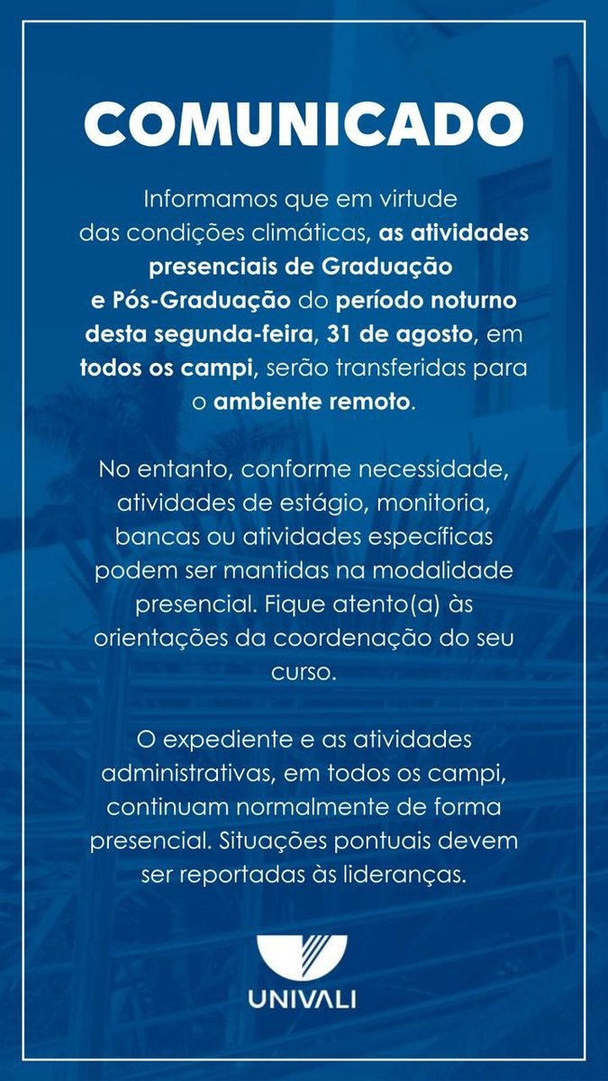Comunicado da Univali sobre as aulas noturnas desta segunda-feira