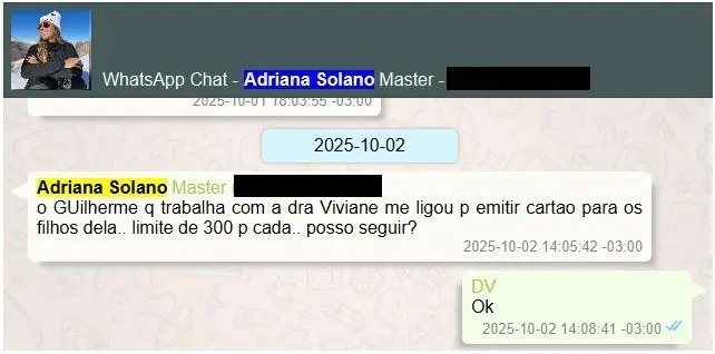 A consulta sobre os cartões com limite de R$ 300 mil para cada filho da advogada, e o “Ok” do banqueiro. Reprodução: laudo da Polícia Federal