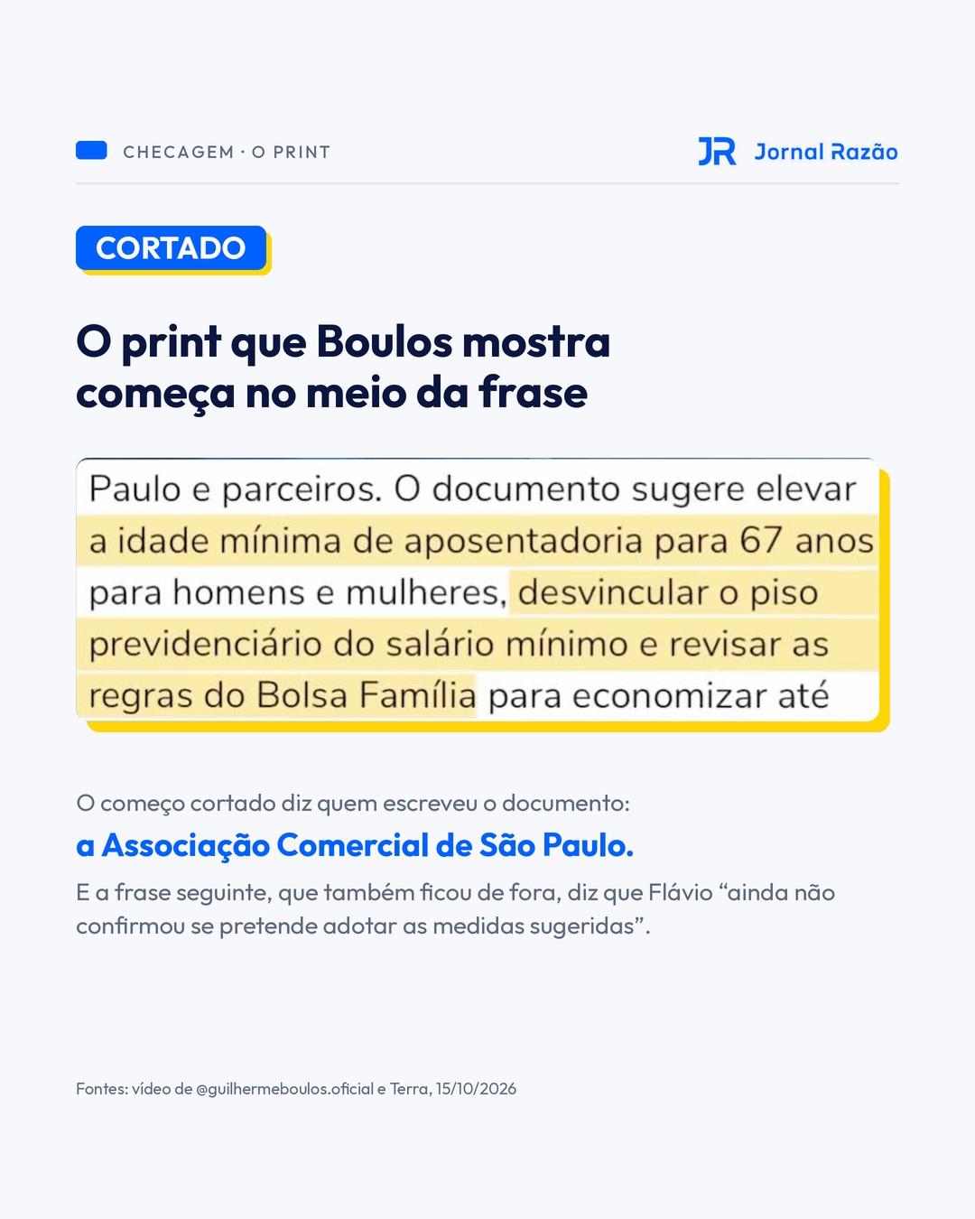 O print mostrado por Boulos começa no meio da frase