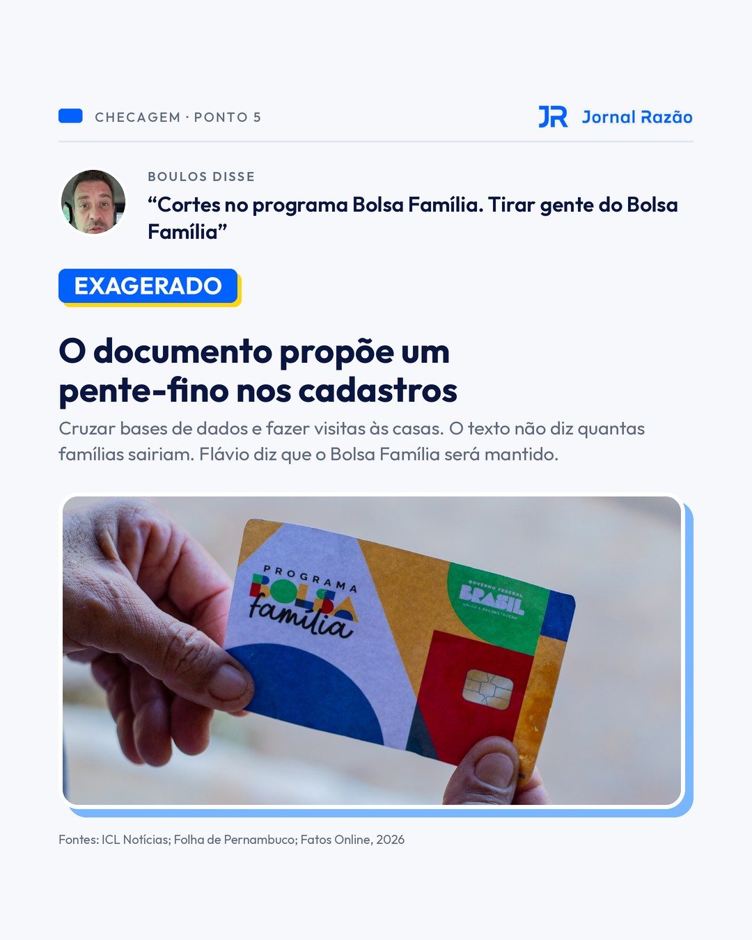 Ponto 5: o documento propõe pente-fino nos cadastros do Bolsa Família