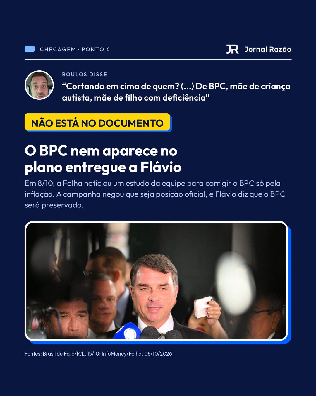 Ponto 6: o BPC não aparece no documento entregue a Flávio