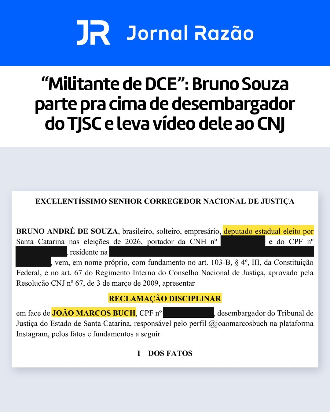 Abertura da reclamação disciplinar enviada ao CNJ, com os dados pessoais tampados