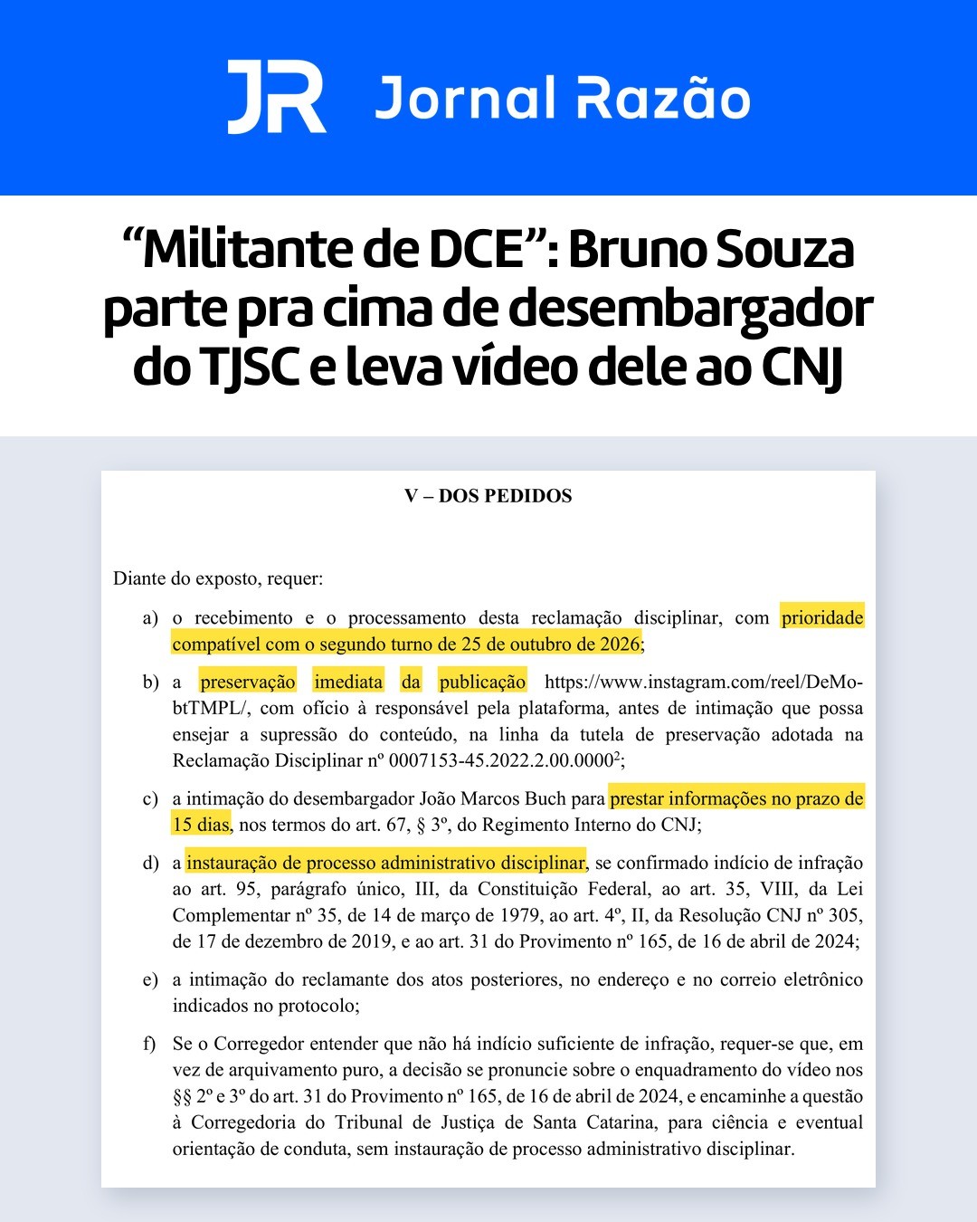 Os pedidos de Bruno Souza ao CNJ
