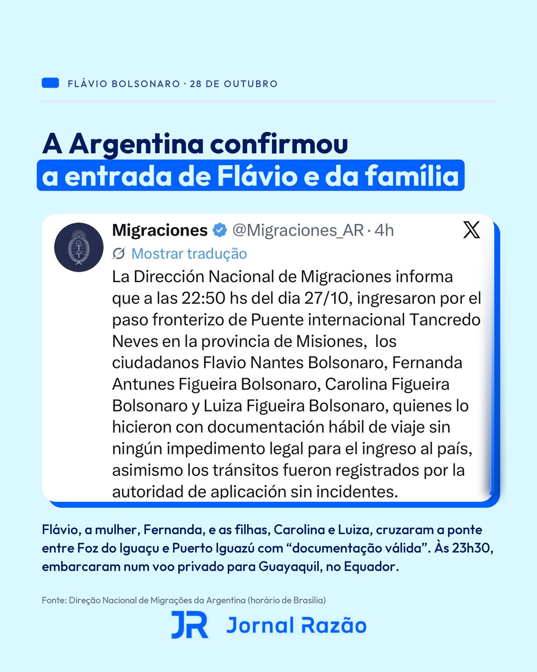 O comunicado da Migração argentina sobre a entrada de Flávio e da família