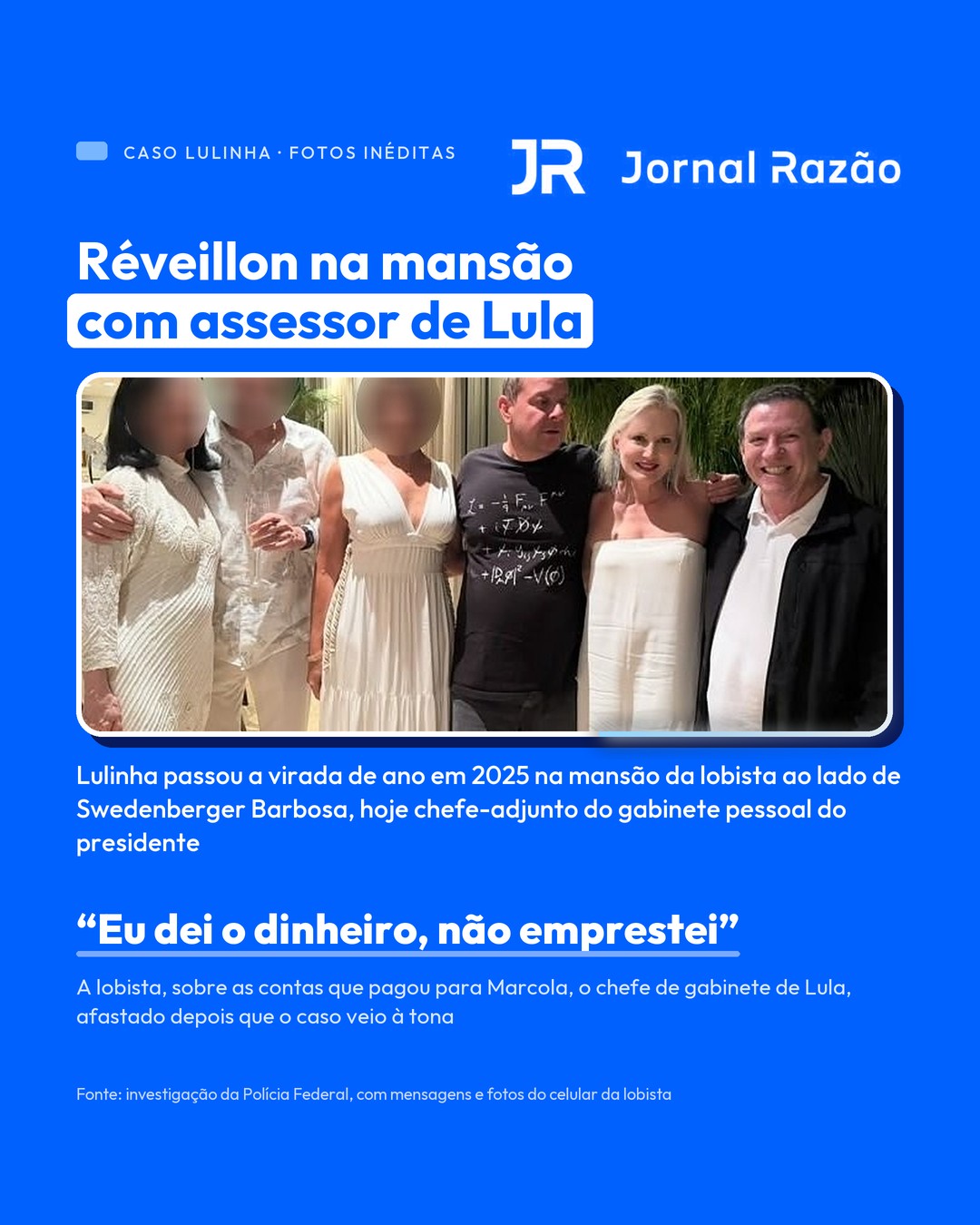 Réveillon na mansão com assessor de Lula
