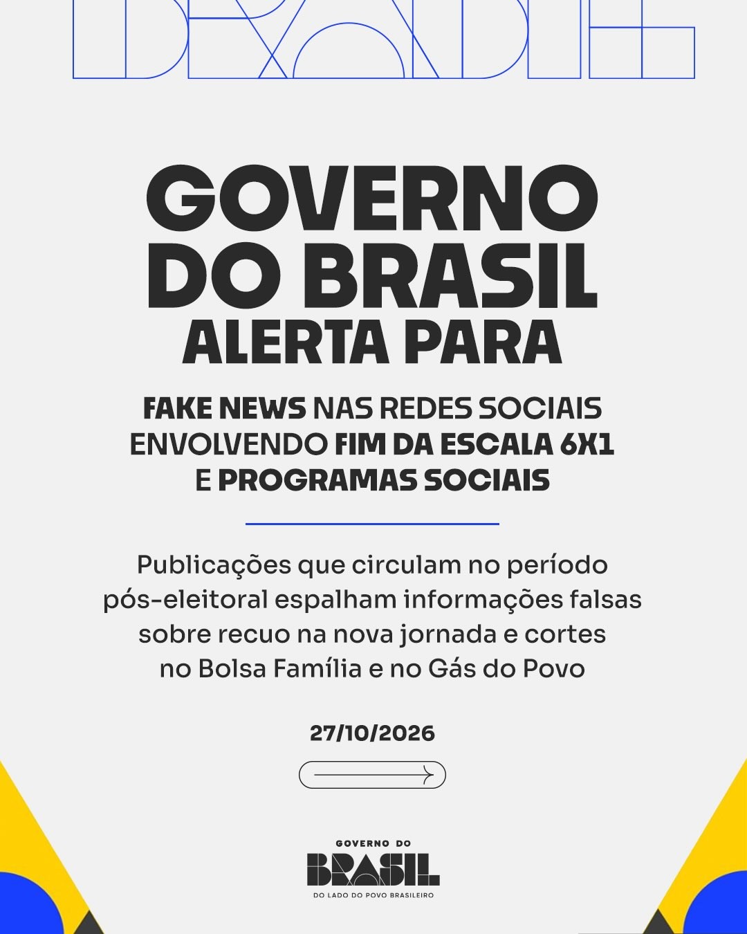 Alerta do governo federal sobre fake news envolvendo o fim da escala 6x1 e programas sociais