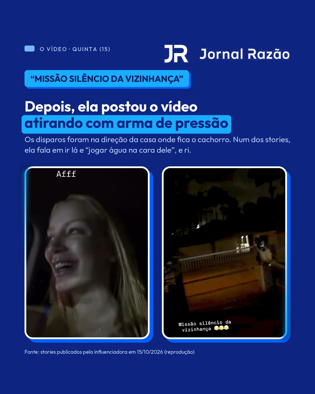 O vídeo em que ela atira com arma de pressão na direção da casa onde fica o cachorro