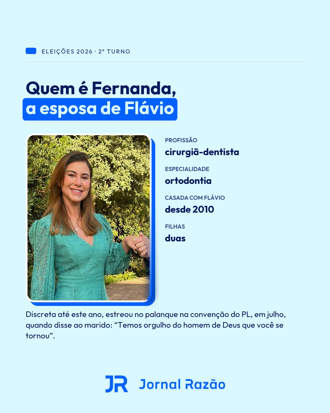 Quem é Fernanda, a esposa de Flávio