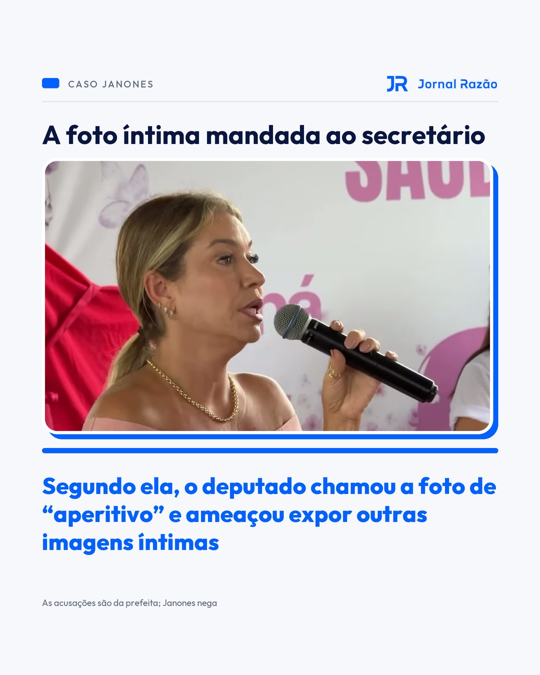 A foto íntima mandada ao secretário, segundo a prefeita