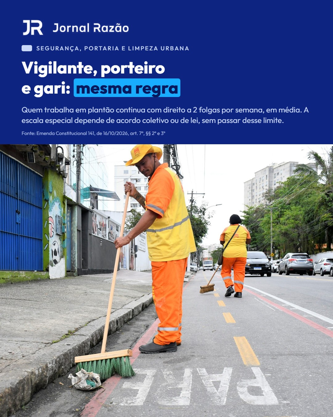 Segurança, portaria e limpeza urbana