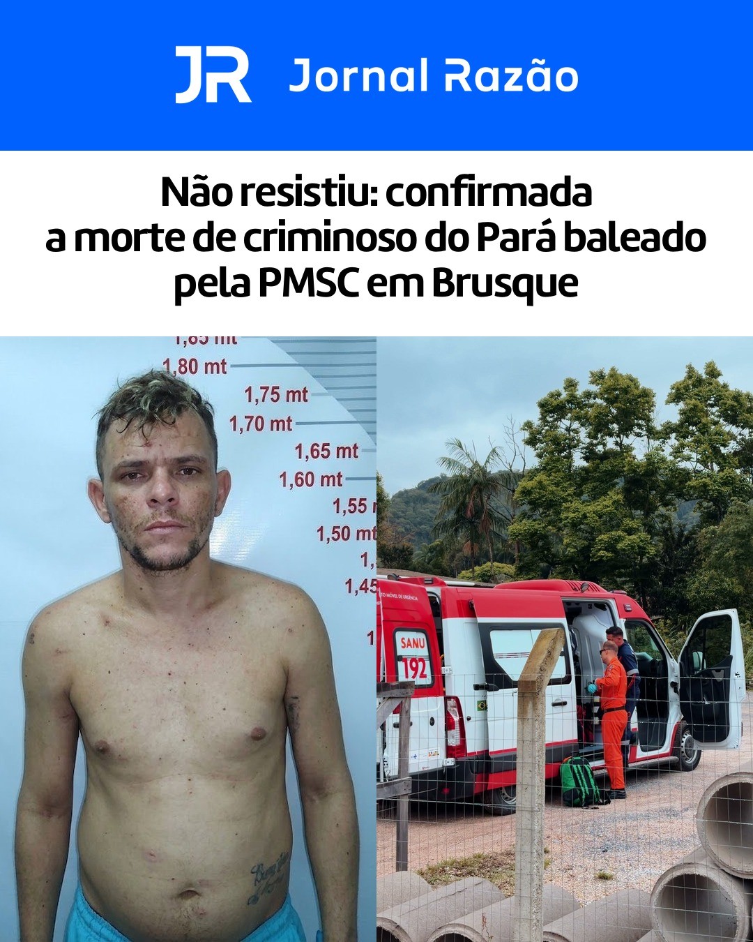 Samu atende o criminoso baleado em Brusque