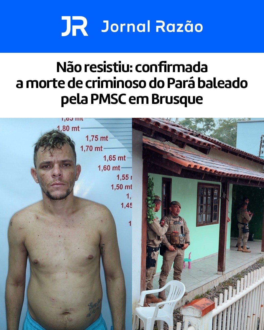 PMs na varanda da casa onde o homem se escondeu