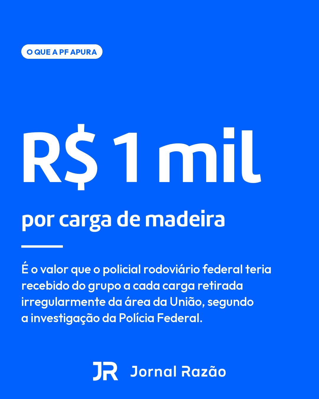 R$ 1 mil por carga: o valor que o policial teria recebido, segundo a PF