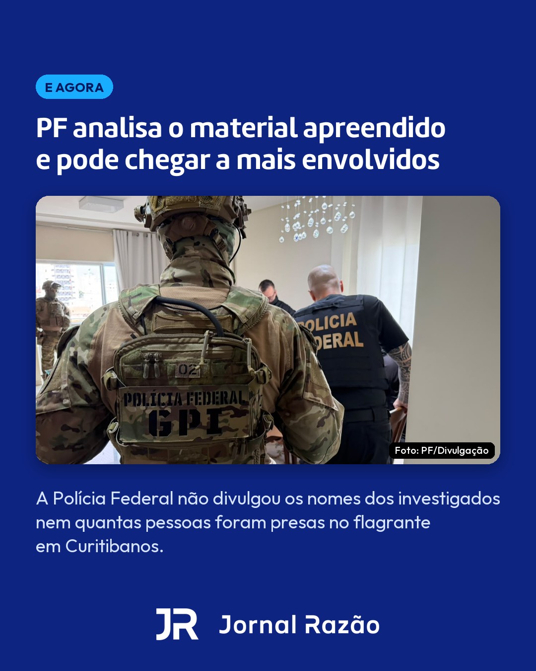 PF analisa o material apreendido e pode chegar a mais envolvidos